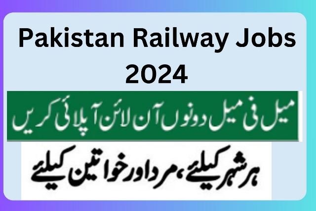 Pakistan Railway Jobs 2024
