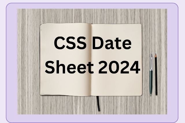 CSS Date Sheet 2 CSS Date Sheet 2024 FPSC Date Sheet 2024