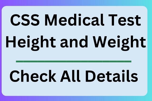 CSS Medical Test Height and Weight