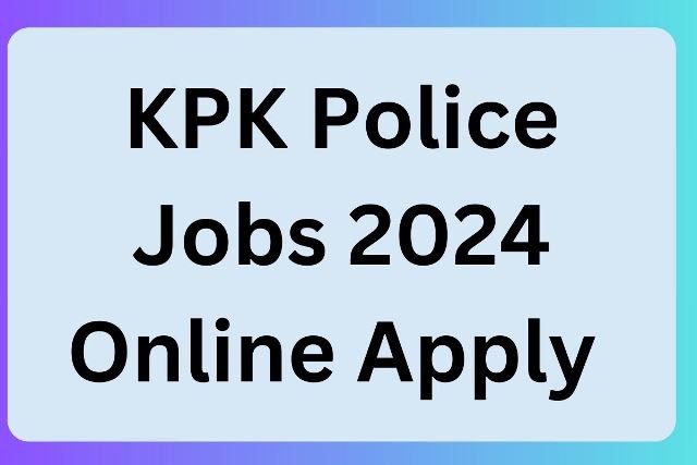 KPK Police Jobs 2025 Online Apply 7 KPK Police Jobs 2024 Online Apply - ETEA Online Jobs - FPSC